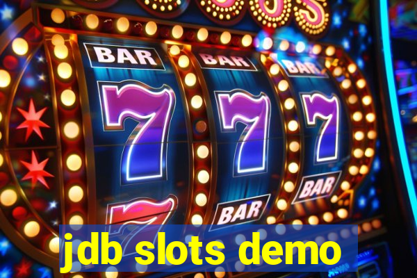 jdb slots demo